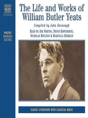 cover image of The Life & Works of W. B. Yeats
